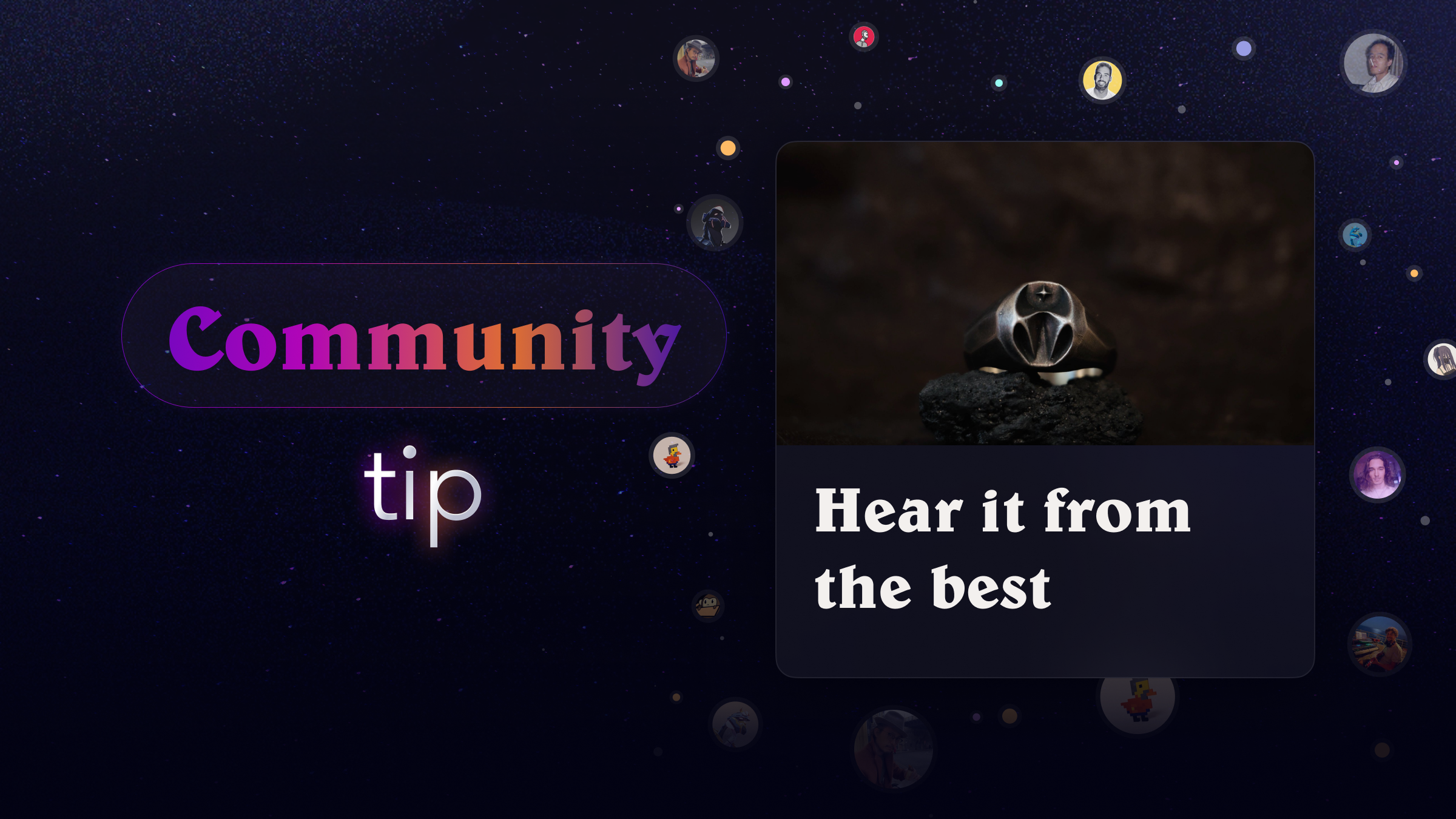 Hear it from the best: How to have a strong community for your project