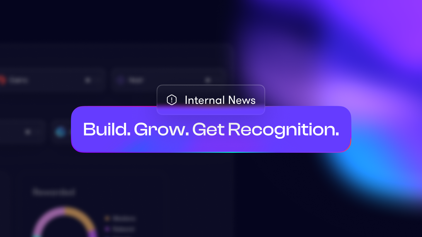 Build. Grow. Get Recognition.